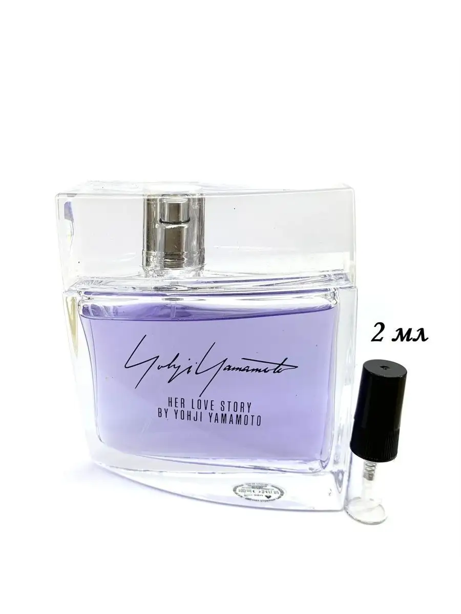 Yohji Yamamoto Her Love Story Eau de Parfum (отливант) Parfum-enigma  115566825 купить за 913 ₽ в интернет-магазине Wildberries